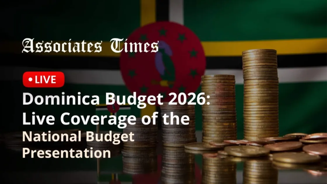 Dominica Budget Live: Full Details, Coverage, Key Highlights